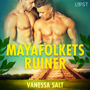 Vanessa Salt - Mayafolkets ruiner - erotisk novell