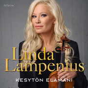 Linda Lampenius - Kesytön elämäni