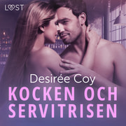 Desirée Coy - Kocken och servitrisen - erotisk romance