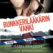 Isabel Eriksson - Bunkkerilääkärin vanki