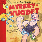 Juha Vuorinen - Myrkky-vuodet 1998–2000