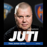 Mika Saukkonen - Juti – Timo Jutilan tarina