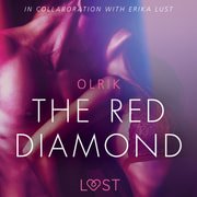 The Red Diamond - Sexy erotica - äänikirja