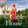 Ellyn Oaksmith - The Gable House