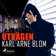 Karl Arne Blom - Utvägen