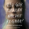 Sanna Tahvanainen - Vad gör fjärilar när det regnar?