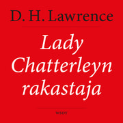 D. H. Lawrence - Lady Chatterleyn rakastaja