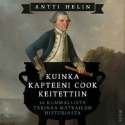 Antti Helin - Kuinka kapteeni Cook keitettiin