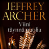 Jeffrey Archer - Viini täynnä nuolia