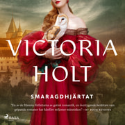 Victoria Holt - Smaragdhjärtat