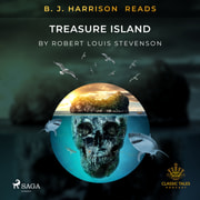 Robert Louis Stevenson - B. J. Harrison Reads Treasure Island
