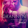 Grannen - 10 erotiska noveller i samabete med Erika Lust - äänikirja