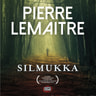 Pierre Lemaitre - Silmukka