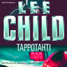 Lee Child - Tappotahti