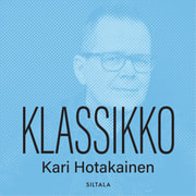 Kari Hotakainen - Klassikko