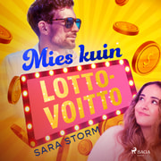 Sara Storm - Mies kuin lottovoitto