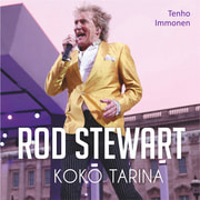 Tenho Immonen - Rod Stewart - Koko tarina