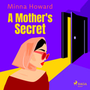 Minna Howard - A Mother's Secret