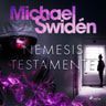 Michael Swidén - Nemesis testamente