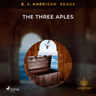 Anonymous - B. J. Harrison Reads The Three Apples