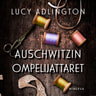 Lucy Adlington - Auschwitzin ompelijattaret