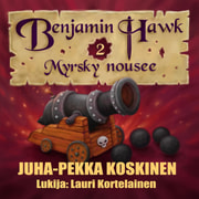 JP Koskinen - Benjamin Hawk – Myrsky nousee
