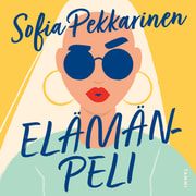 Sofia Pekkarinen - Elämänpeli