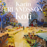 Karin Erlandsson - Koti