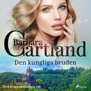 Barbara Cartland - Den kungliga bruden