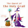 J. M. Gardner - The Quest of the Holy Grail