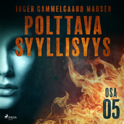 Inger Gammelgaard Madsen - Polttava syyllisyys: Osa 5