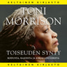 Toni Morrison - Toiseuden synty