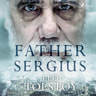 Father Sergius - äänikirja