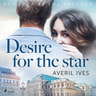 Desire for the Star - äänikirja