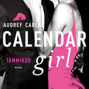 Audrey Carlan - Calendar Girl. Tammikuu