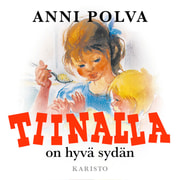 Anni Polva - Tiinalla on hyvä sydän
