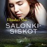 Elisabet Aho - Salonkisiskot