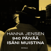 Hanna Jensen - 940 päivää isäni muistina