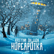 Kristina Ohlsson - Hopeapoika