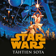 George Lucas - Star Wars. Tähtien sota 