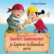 Timo Filpus - Santeri Salamanteri ja kapteeni Keltanokan aarre