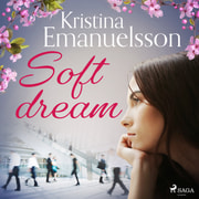 Kristina Emanuelsson - Soft dream