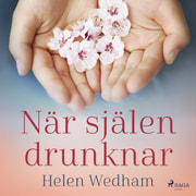 Helen Wedham - När själen drunknar