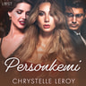 Chrystelle Leroy - Personkemi - erotisk novell