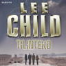 Lee Child - Tilinteko