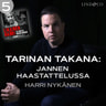 Harri Nykänen ja Janne Raninen - Tarinan takana: Jannen haastattelussa Harri Nykänen