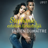 Fabien Dumaître - Stephanie, estoton tirkistelijä - eroottinen novelli