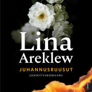 Lina Areklew - Juhannusruusut