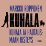 Markku Ropponen - Kuhala ja hautausmaan risteys