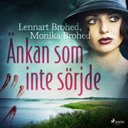 Lennart Brohed ja Monika Brohed - Änkan som inte sörjde